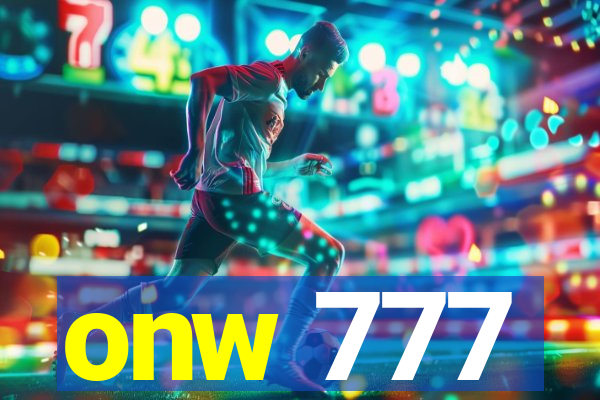 onw 777